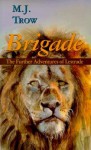 Brigade: The Further Adventures of Lestrade - M.J. Trow