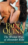 The Wicked Ways of Alexander Kidd - Paula Quinn