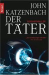 Der Täter - John Katzenbach