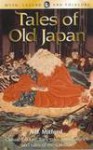 Tales of Old Japan - A.B. Mitford
