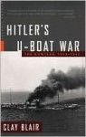 Hitler's U-Boat War: The Hunters, 1939-1942 - Clay Blair Jr., Clay Blair Jr.