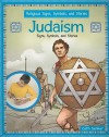 Judaism: Signs, Symbols, and Stories - Cath Senker