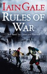 Rules of War - Iain Gale