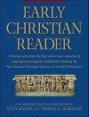 Early Christian Reader - Steve Mason, Thomas Arthur Robinson