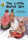 The Little Match Girl - Hilary Robinson, Shelagh McNicholas