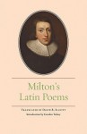 Milton's Latin Poems - John Milton, David R. Slavitt, Gordon Teskey