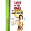 Dance of the Tiger: A Novel of the Ice Age - Bj'orn Kurten