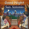 Good Night San Antonio - Adam Gamble, Mark Jasper, Cooper Kelly