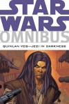 Star Wars Omnibus: Quinlan Vos: Jedi in Darkness - John Ostrander, Jan Duursema, Pat Mills, Andrew Robinson