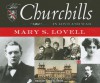 The Churchills: In Love and War - Mary S. Lovell, Anne Flosnik