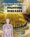 Fighting Diseases - Philip Morgan