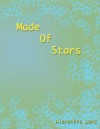 Made Of Stars - Alexandra Lanc