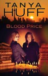 Blood Price - Tanya Huff