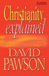 Christianity Explained - David Pawson