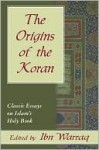 Origins of the Koran, The - Ibn Warraq