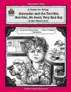 A Guide for Using Alexander and the Terrible, Horrible, No Good, Very Bad Day in the Classroom - Diane Porteous, Teacher Created Materials Staff, Bruce Hedges, Judith Viorst