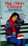One More Chance - Jane McFann