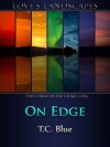 On Edge - T.C. Blue