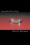 Drops of Hazel from the Sky: A Collection of Poetry - David Neuman