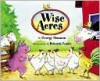 Wise Acres - George Shannon, Deborah Zemke