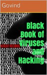 Black Book of Viruses and Hacking - Govind