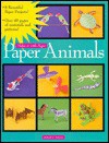 Paper Animals - Michael G. LaFosse