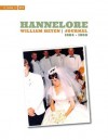 Hannelore: Journal 1984-1990 - William Heyen