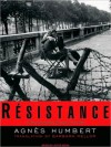 Resistance: A Frenchwoman's Journal of the War (MP3 Book) - Agnès Humbert, Barbara Mellor, Joyce Bean