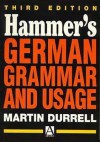 Hammer's German Grammar and Usage - A.E. Hammer