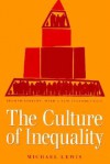 Culture of Inequality - Michael Lewis