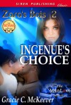 Ingénue’s Choice (Zara's Bois, #2) - Gracie C. McKeever