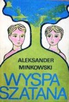 Wyspa szatana - Aleksander Minkowski