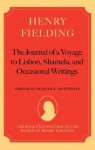 Henry Fielding - 'The Journal of a Voyage to Lisbon', 'Shamela', and Occasional Writings (Wesleyan Edition of the Works of Henry Fielding Ser.) - Martin C. Battestin, Henry Fielding