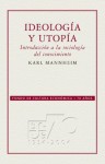 Ideología y utopía: introducción a la sociología del conocimiento - Karl Mannheim