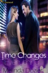 Time Changes Everything - Melinda Dozier