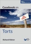 Casebook on Torts - Richard Kidner