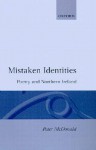 Mistaken Identities - Peter McDonald