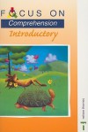 Comprehension: Introductory (Focus On) - Louis Fidge