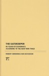 The Gatekeeper: 60 Years of Economics According to the New York Times - Robert Chernomas, Ian Hudson