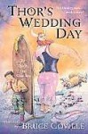 Thor's Wedding Day - Bruce Coville, Matthew Cogswell