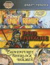 Great Heroes: The Legends of King Arthur; Don Quixote; The Adventures of Sherlock Holmes - World Almanac