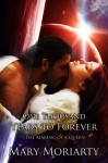 One Thousand Years to Forever (My Beloved Vampire Book 1) - Mary Moriarty