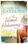 The Island Hideaway - Louise Candlish