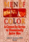 Men of Color: A Context for Service to Homosexually Active Men - John F. Longres