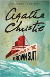 The Man in the Brown Suit  - Agatha Christie