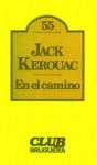 En el camino - Jack Kerouac