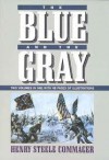 The Blue and the Gray - Henry Steele Commager