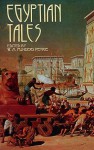 Egyptian Tales - William Matthew Flinders Petrie