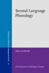 Second Language Phonology - John Archibald