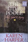 The Tidal Poole - Karen Harper